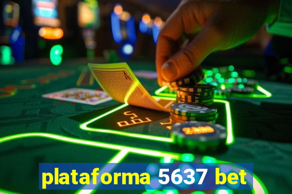 plataforma 5637 bet